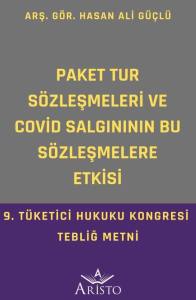 Paket Tur S&ouml;zleşmeleri ve Covid Salgınının Bu S&ouml;zleşmelere Etkisi