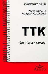 Ttk   T&uuml;rk Ticaret Kanunu