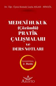 Meden&icirc; Hukuk (&Ccedil;&ouml;z&uuml;ml&uuml;) Pratik &Ccedil;alışmaları ve Ders Notları