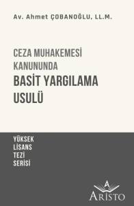 Ceza Muhakemesi Kanununda Basit Yargılama Usul&uuml;