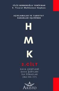 Hmk   2. Cilt   Dava &Ccedil;eşitleri &bull; Dava Şartları &bull; İlk İtirazlar