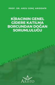 Kiracının Genel Gidere Katılma Borcundan Doğan Sorumluluğu