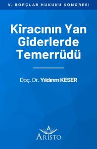 Kiracının Yan Giderlerde Temerr&uuml;d&uuml;