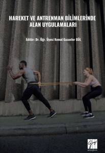 Hareket ve Antrenman Bilimlerinde Alan Uygulamaları
