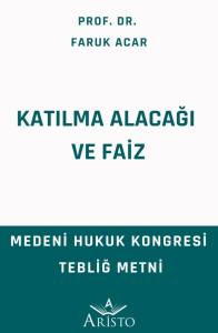 Katılma Alacağı ve Faiz