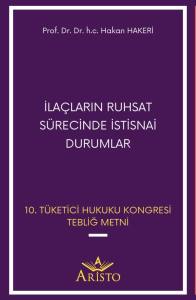 İla&ccedil;ların Ruhsat S&uuml;recinde İstisnai Durumlar