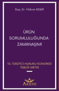 &Uuml;r&uuml;n Sorumluluğunda Zamanaşımı
