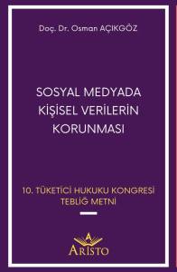 Sosyal Medyada Kişisel Verilerin Korunması