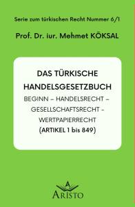 Das T&uuml;rkische Handelsgesetzbuch
