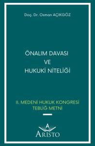 &Ouml;nalım Davası  ve Hukuki Niteliği