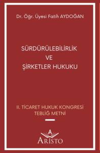 S&uuml;rd&uuml;r&uuml;lebilirlik ve Şirketler Hukuku