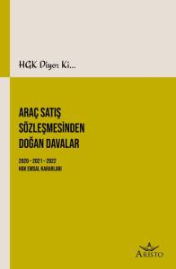 Ara&ccedil; Satış S&ouml;zleşmesinden Doğan Davalar