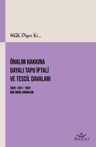 &Ouml;nalım Hakkına Dayalı Tapu İptali ve Tescil Davaları