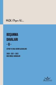 Boşanma Davaları  II  (Ziynet ve Mal Rejimi Alacakları)