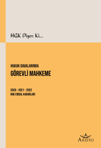 Hukuk Davalarında G&ouml;revli Mahkeme
