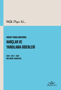 Hukuk Yargılamasında Har&ccedil;lar ve Yargılama Giderleri