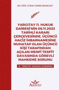 Yargıtay 11. Hukuk Dairesi&rsquo;Nin 06.11.2023 Tarihli Kararı &Ccedil;er&ccedil;evesinde, &Uuml;&ccedil;&uuml;nc&uuml; Haciz İhbarnamesine Muhatap Olan &Uuml;&ccedil;&uuml;nc&uuml; Kişi Tarafından A&ccedil;ılan Menfi Tespit Davasında G&ouml;