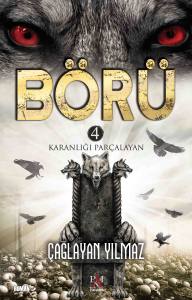 B&ouml;r&uuml; 4 - Karanlığı Par&ccedil;alayan