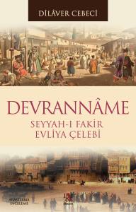Devranname - Seyyah-I Fakir Evliya &Ccedil;elebi