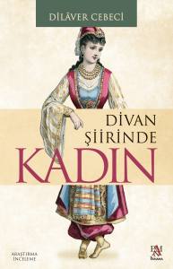 Divan Şiirinde Kadın